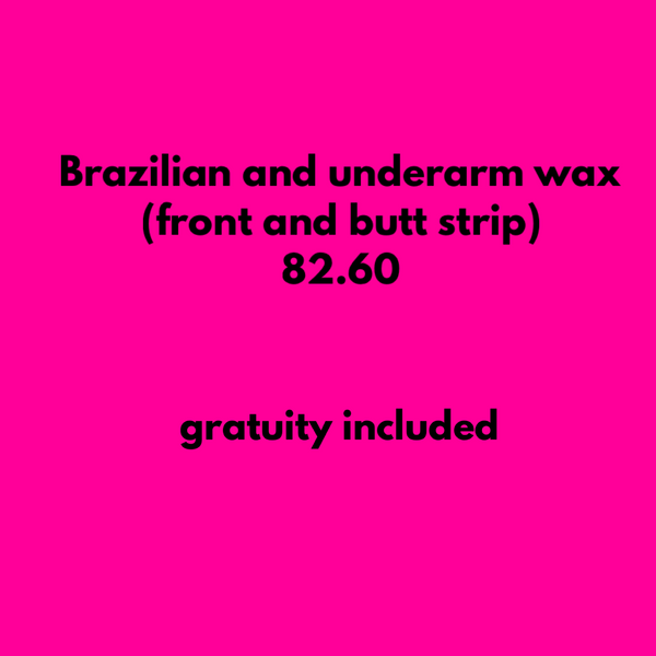 BRAZILIAN & UNDERARM (front & butt strip)